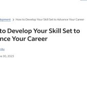How to Develop Your Skill Set to Advance Your Career