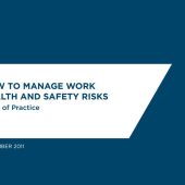 HOW TO MANAGE WORK HEALTH AND SAFETY RISKS